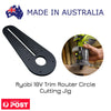 Ryobi 18V Trim Router Circle Cutting Jig – Precision Cutting Guide